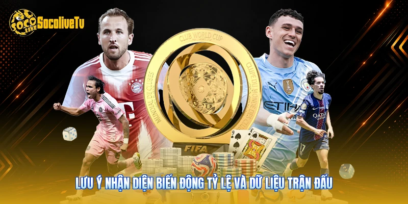 Luật Cược Bóng Đá - Toàn Bộ Quy Tắc Áp Dụng Cho 48h Tới 3 Lưu ý nhận diện biến động tỷ lệ và dữ liệu trận đấu